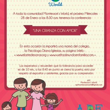 28/01/2015 - Una crianza con amor - Escuela Montessori's World (Mexico DF)